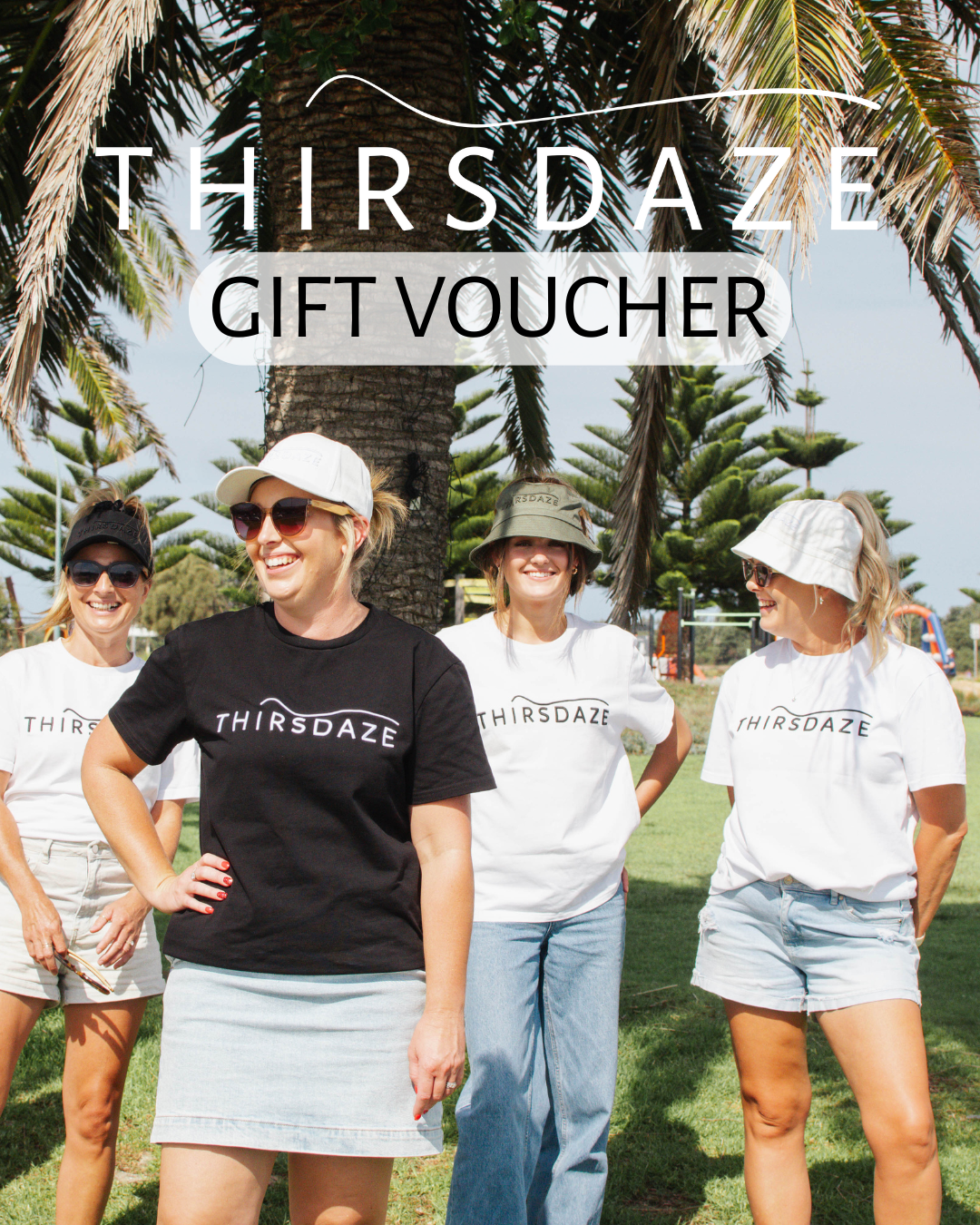 Thirsdaze E-Gift Card